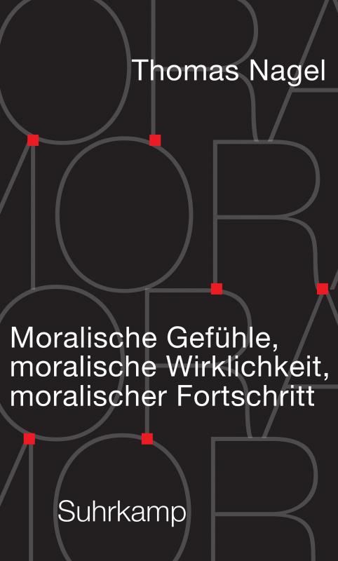 Cover-Bild Moralische Gefühle, moralische Wirklichkeit, moralischer Fortschritt