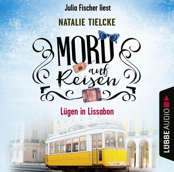 Cover-Bild Mord auf Reisen - Lügen in Lissabon