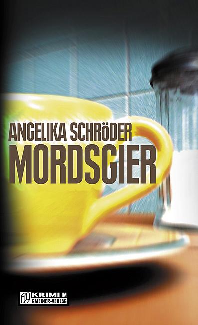 Cover-Bild Mordsgier