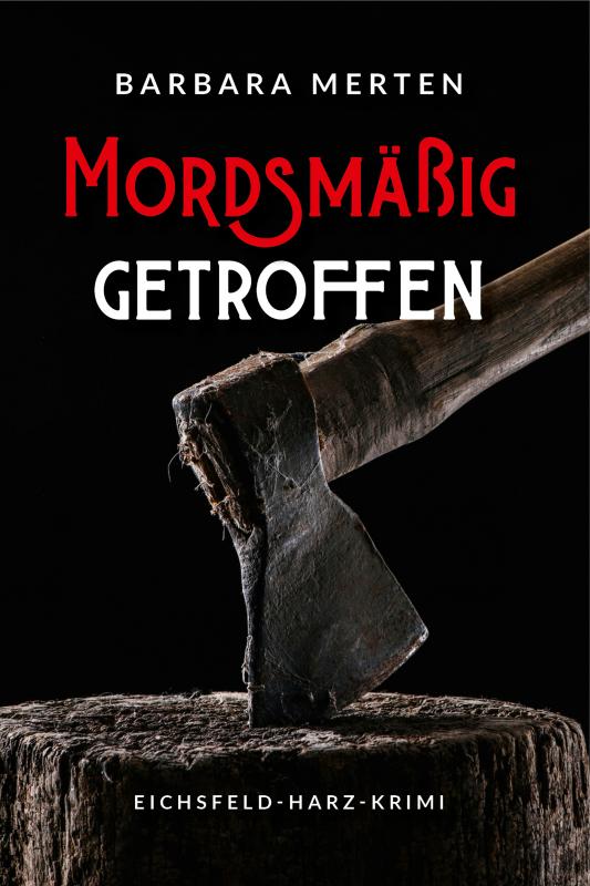 Cover-Bild Mordsmäßig getroffen