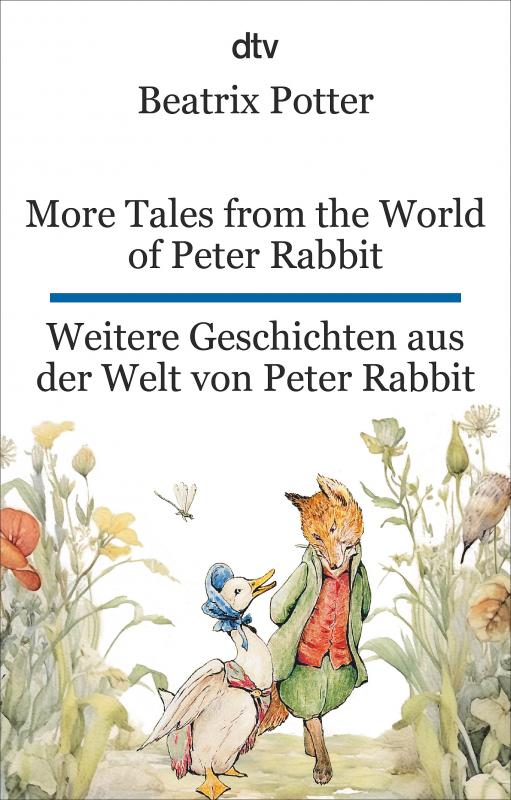 Cover-Bild More Tales from the World of Peter Rabbit. Weitere Geschichten aus der Welt von Peter Rabbit