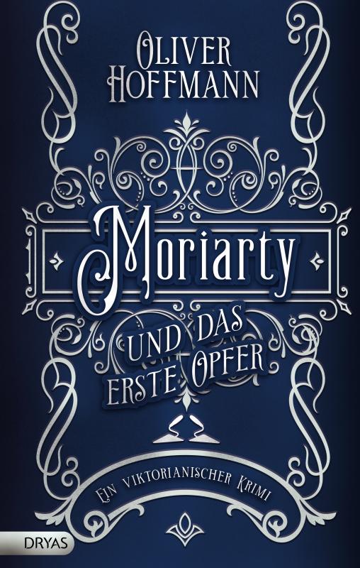 Cover-Bild Moriarty und das erste Opfer