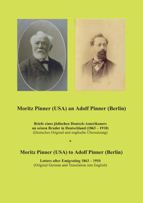 Cover-Bild Moritz Pinner (USA) an Adolf Pinner (Berlin)