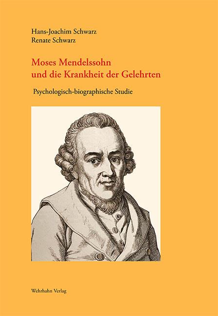 Cover-Bild Moses Mendelssohn und die Krankheit der Gelehrten