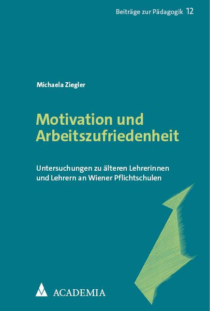 Cover-Bild Motivation und Arbeitszufriedenheit