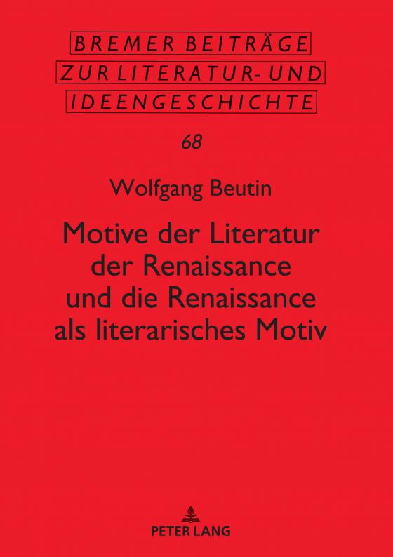 Cover-Bild Motive der Literatur der Renaissance und die Renaissance als literarisches Motiv