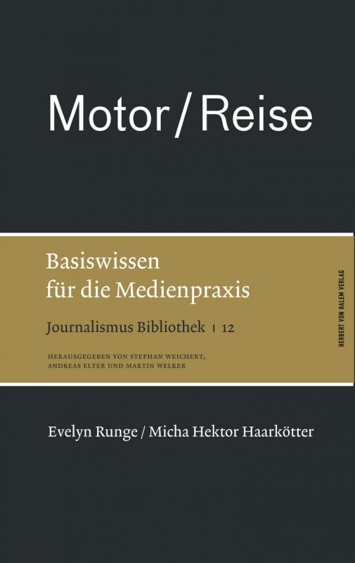 Cover-Bild Motor / Reise. Basiswissen für die Medienpraxis