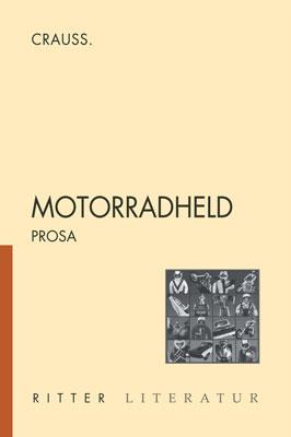 Cover-Bild Motorradheld