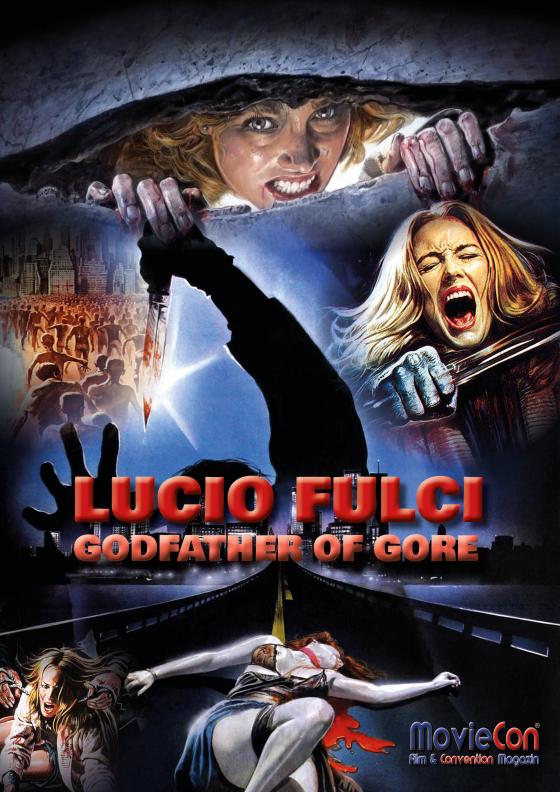 Cover-Bild MovieCon Sonderband 7: Lucio Fulci - Godfather of Gore (Hardcover-FB)