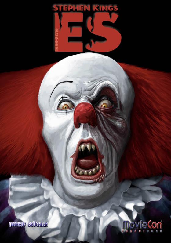 Cover-Bild MovieCon Sonderband: Stephen Kings ES – 1986 bis 2019 (Hardcover)