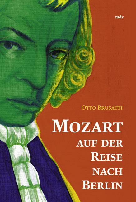 Cover-Bild Mozart auf der Reise nach Berlin