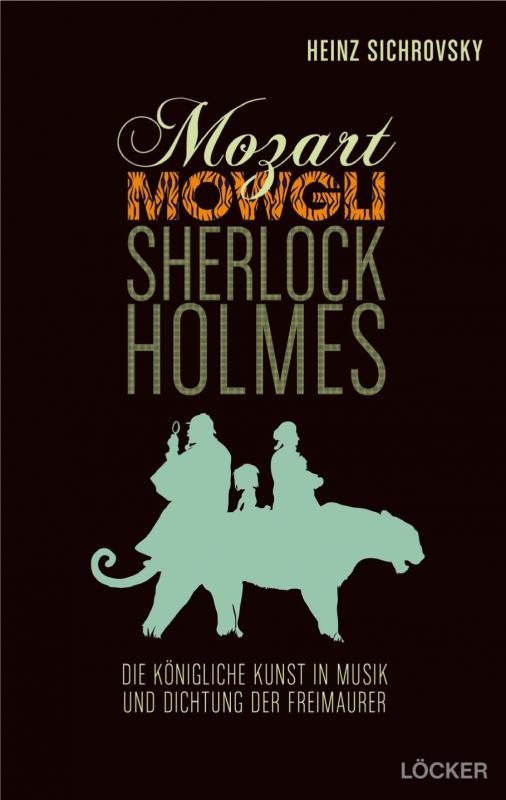 Cover-Bild Mozart, Mowgli, Sherlock Holmes