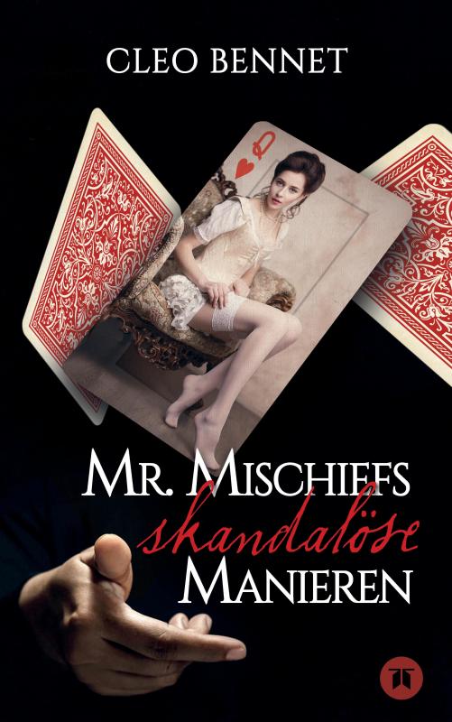Cover-Bild Mr. Mischiefs skandalöse Manieren