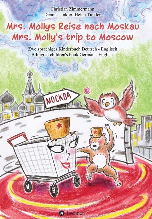 Cover-Bild Mrs. Mollys Reise nach Moskau / Mrs. Molly's trip to Moscow