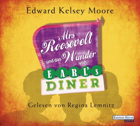 Cover-Bild Mrs Roosevelt und das Wunder von Earl’s Diner