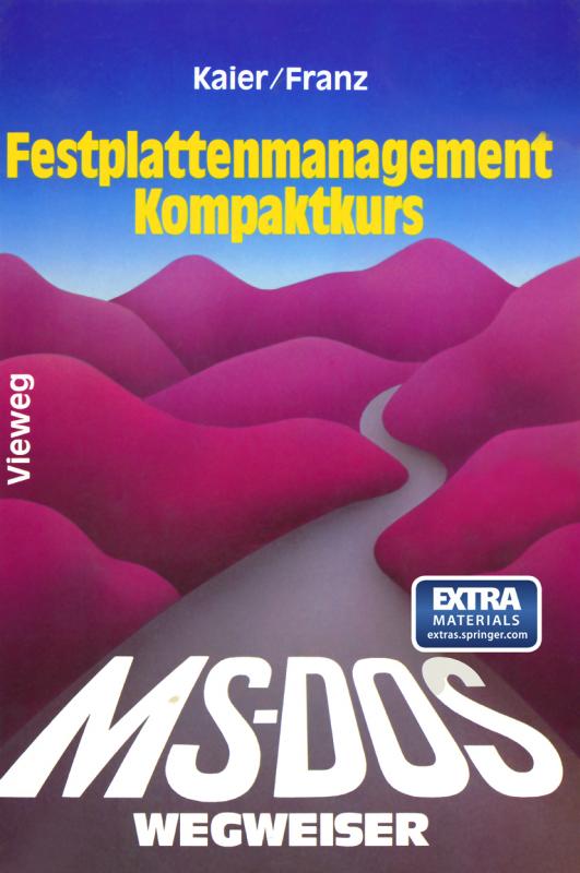 Cover-Bild MS-DOS-Wegweiser Festplatten-Management Kompaktkurs