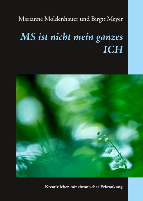 Cover-Bild MS ist nicht mein ganzes ICH