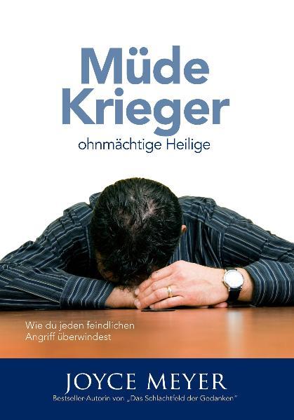 Cover-Bild Müde Krieger, ohnmächtige Heilige