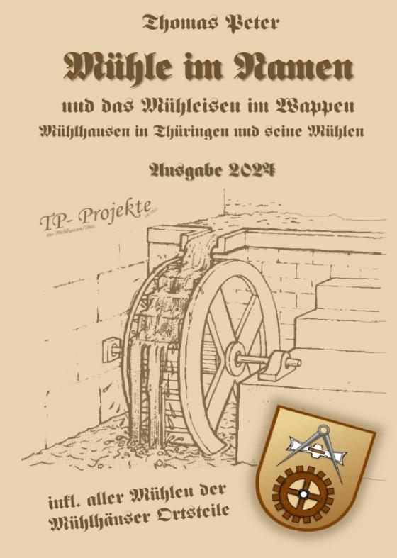 Cover-Bild Mühle im Namen und das Mühleisen im Wappen