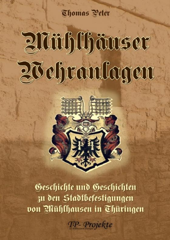 Cover-Bild Mühlhäuser Wehranlagen