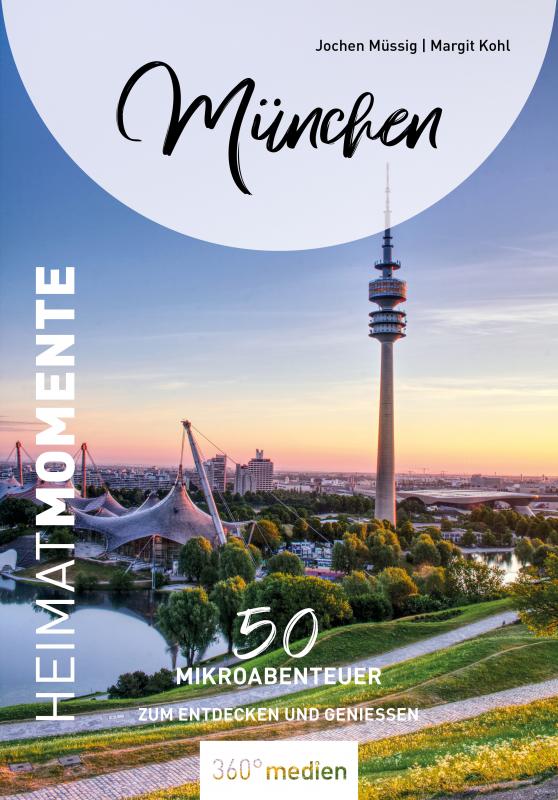 Cover-Bild München – HeimatMomente