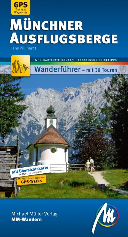 Cover-Bild Münchner Ausflugsberge MM-Wandern Wanderführer Michael Müller Verlag