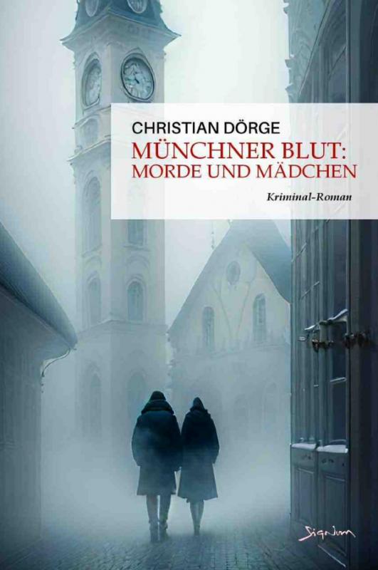 Cover-Bild Münchner Blut: Morde und Mädchen