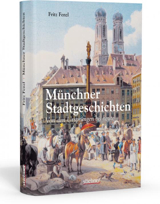 Cover-Bild Münchner Stadtgeschichten