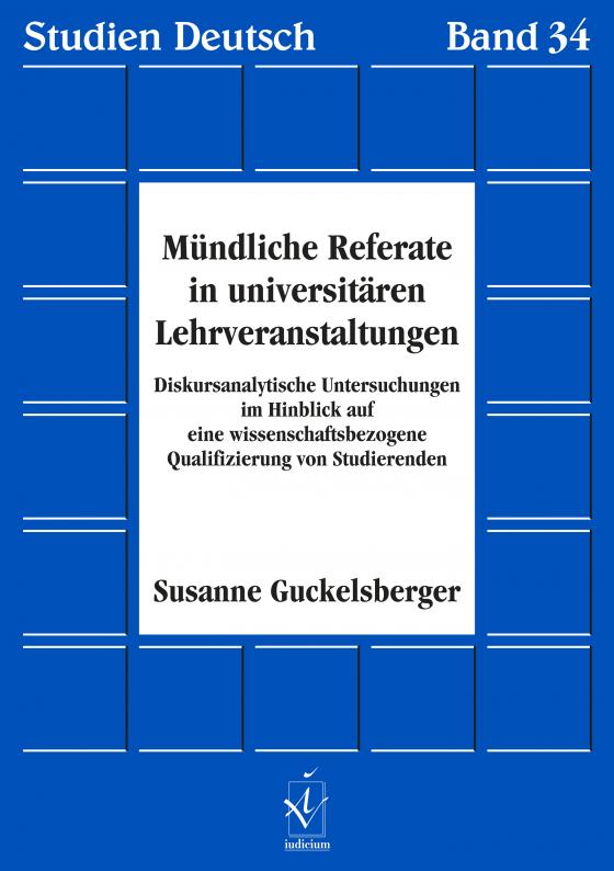 Cover-Bild Mündliche Referate in universitären Lehrveranstaltungen