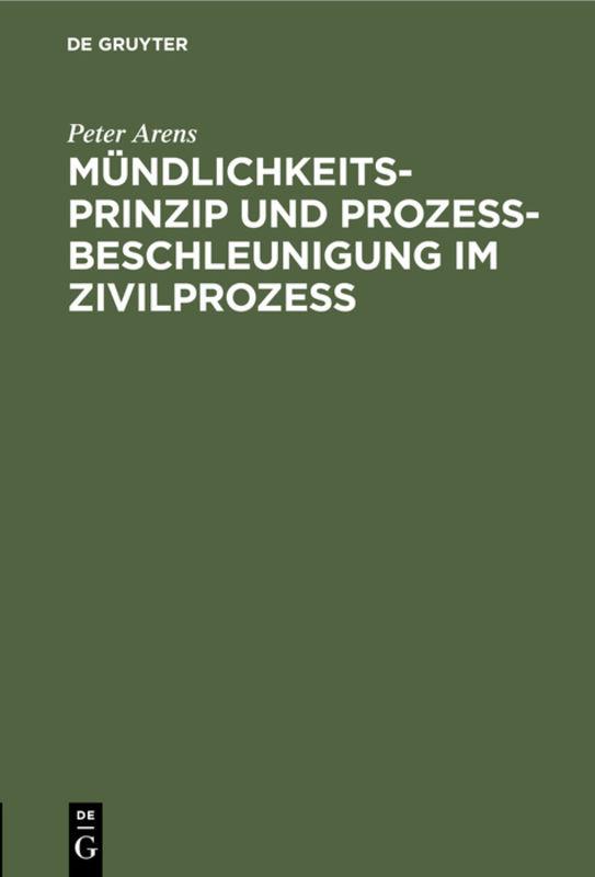 Cover-Bild Mündlichkeitsprinzip und Prozeßbeschleunigung im Zivilprozeß