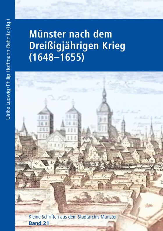 Cover-Bild Münster nach dem Dreißigjährigen Krieg (1648–1655)