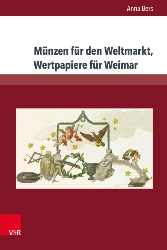 Cover-Bild Münzen für den Weltmarkt, Wertpapiere für Weimar