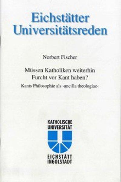 Cover-Bild Müssen Katholiken weiterhin Furcht vor Kant haben?