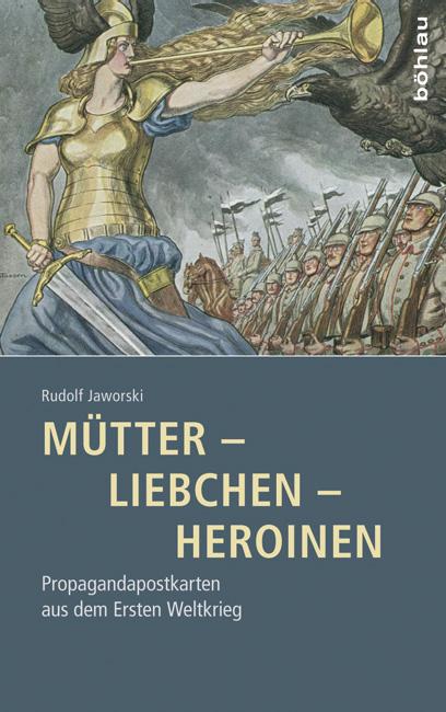 Cover-Bild Mütter - Liebchen - Heroinen