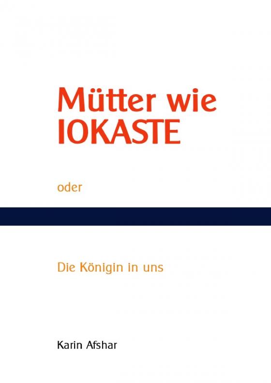 Cover-Bild Mütter wie Iokaste