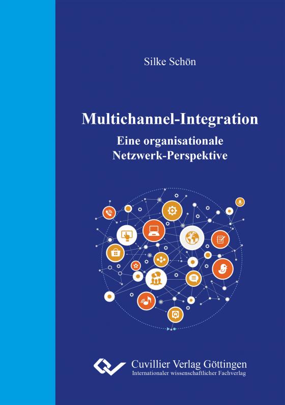 Cover-Bild Multichannel-Integration – Eine organisationale Netzwerk-Perspektive