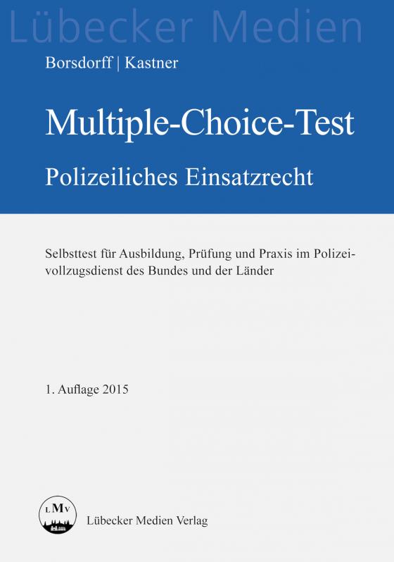 Cover-Bild Multiple-Choice-Test polizeiliches Einsatzrecht