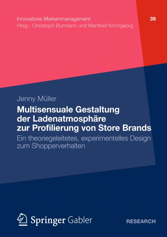 Cover-Bild Multisensuale Gestaltung der Ladenatmosphäre zur Profilierung von Store Brands