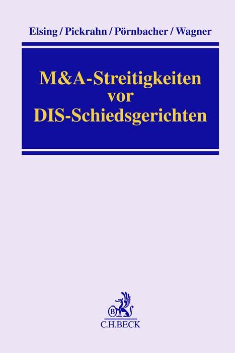 Cover-Bild M&A-Streitigkeiten vor DIS-Schiedsgerichten