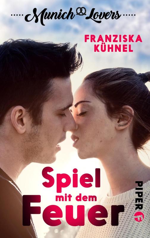 Cover-Bild Munich Lovers - Spiel mit dem Feuer