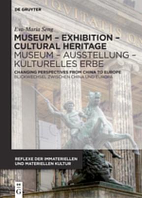 Cover-Bild Museum – Exhibition – Cultural Heritage / Museum – Ausstellung – Kulturelles Erbe