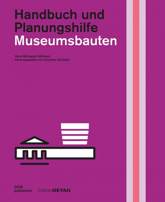 Cover-Bild Museumsbauten. Handbuch und Planungshilfe