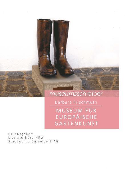 Cover-Bild Museumsschreiber 6. Museum für Europäische Gartenkunst Schloss Benrath