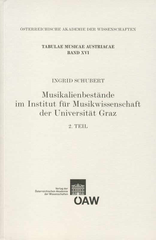 Cover-Bild Musikalienbestände im Institut für Musikwissenschaft der Universität Graz, Teil 2