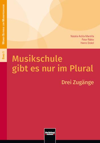 Cover-Bild Musikschule gibt es nur im Plural