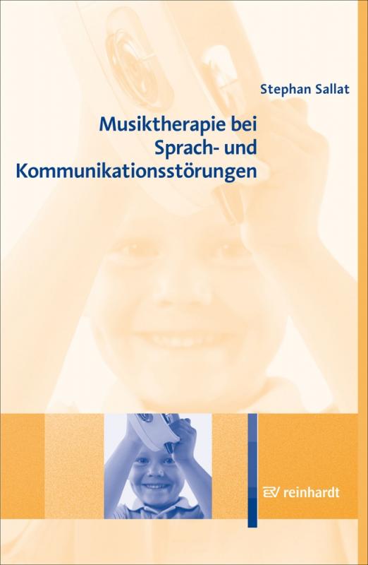 Cover-Bild Musiktherapie bei Sprach- und Kommunikationsstörungen