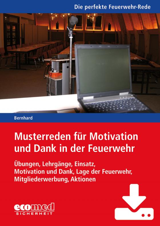 Cover-Bild Musterreden für Motivation und Dank in der Feuerwehr (Teil 2) - Download