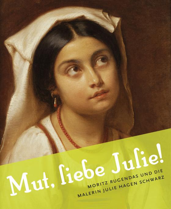 Cover-Bild „Mut, liebe Julie!“