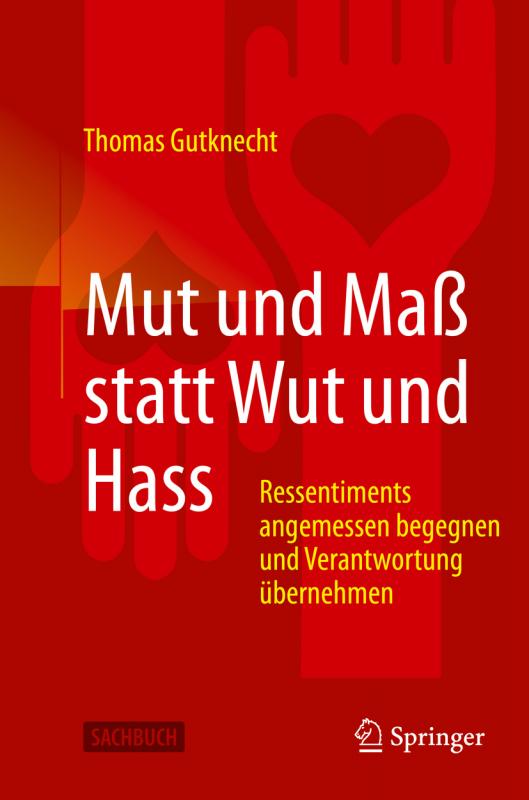 Cover-Bild Mut und Maß statt Wut und Hass