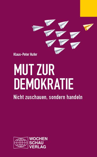 Cover-Bild Mut zur Demokratie